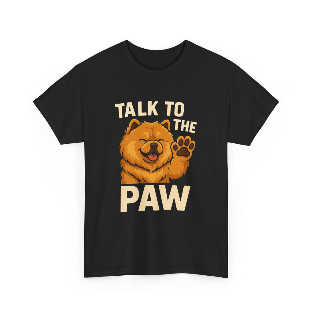 -Unisex Heavy Cotton Tee - Talk To The Paw